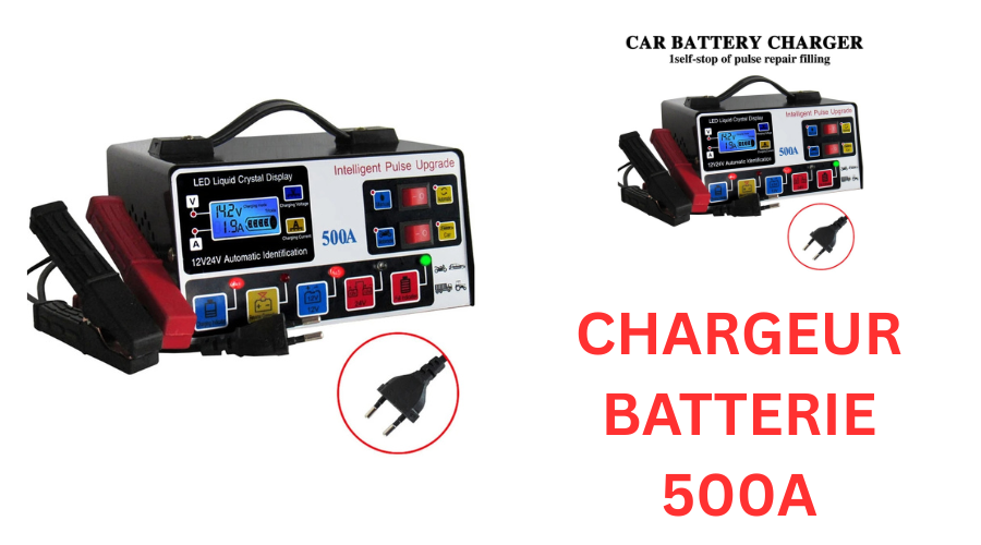 Chargeur Batterie 500a