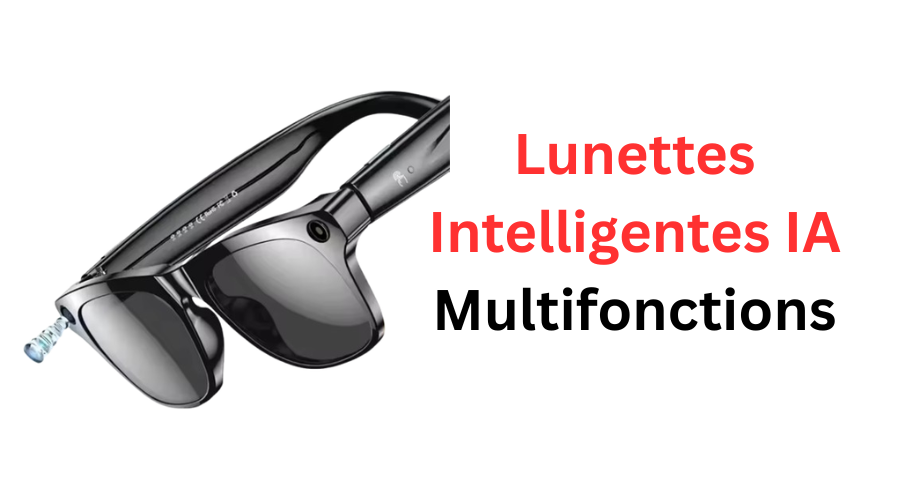 Lunettes Intelligentes IA Multifonctions