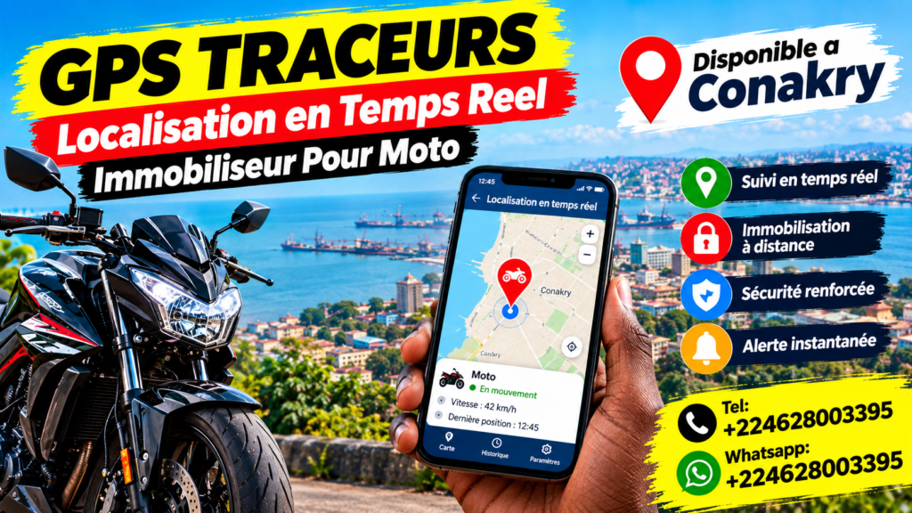GPS Traceurs Motos - Localisation en Temps Reel et Immobiliseur. Disponible a Conakry